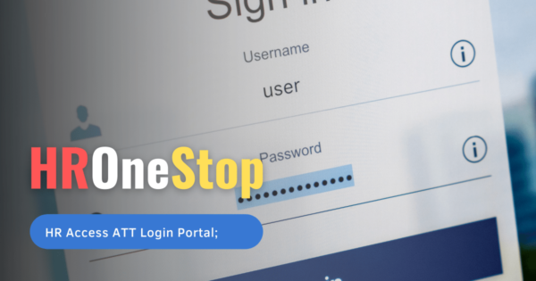 HrOneStop Login Support | AT&T Employee Portal