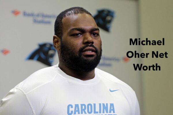 Michael Oher Net Worth 2022,