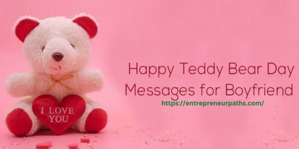Happy teddy bear day my sweet, cute, bubbly boyfriend. I love you a lot. Be my teddy bear always