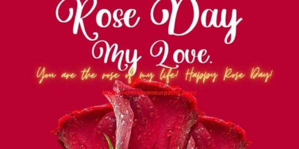 You are the rose of my life! Happy Rose Day!